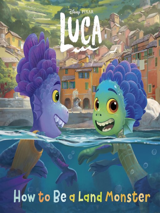 Title details for How to be a Land Monster by Disney Books - Available